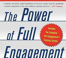 Book Review: The Power of Full Engagement: Managing Energy not Time