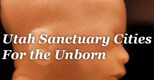 Sanctuary Cities For The Unborn- Abortion Illegal in 33 Cities (and the number is increasing)